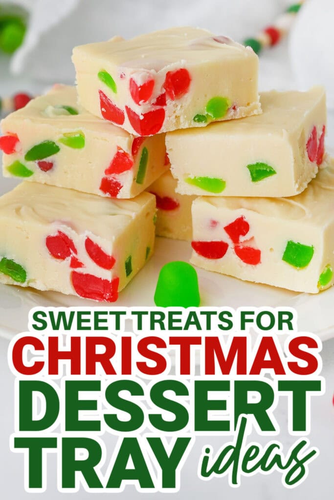 christmas dessert tray ideas - Christmas Gum Drop Fudge copy