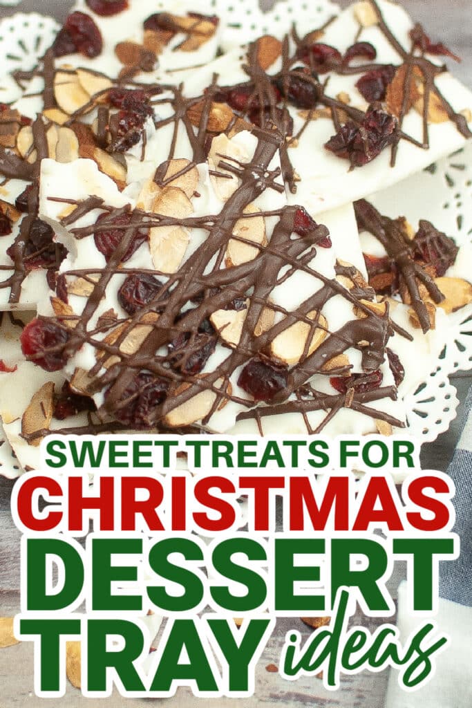 christmas dessert tray ideas - Toasted Almond and Cranberry Bark copy