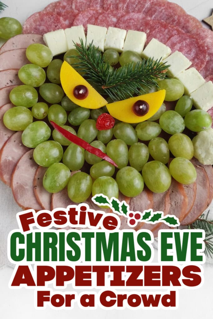 christmas eve appetizers - Mr. Grinch Charcuterie Board copy