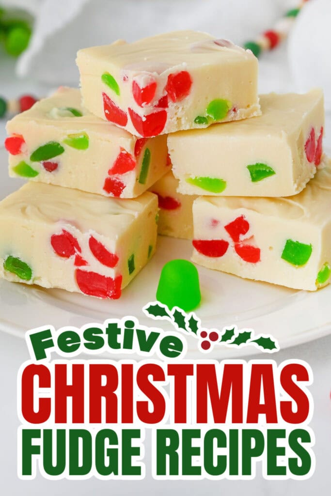 christmas fudge -Christmas Gum Drop Fudge copy