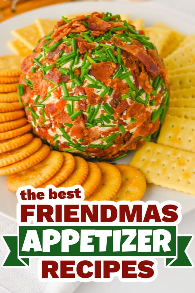 friendmas appetizers - Bacon Ranch Cheeseball copy