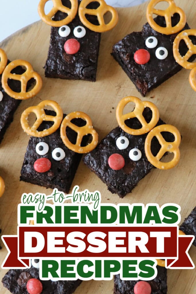 friendmas desserts - Christmas Rudolph Brownies copy