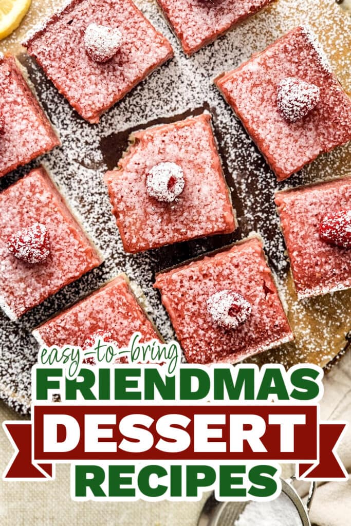 friendmas desserts - Fresh Raspberry Lemon Bars copy