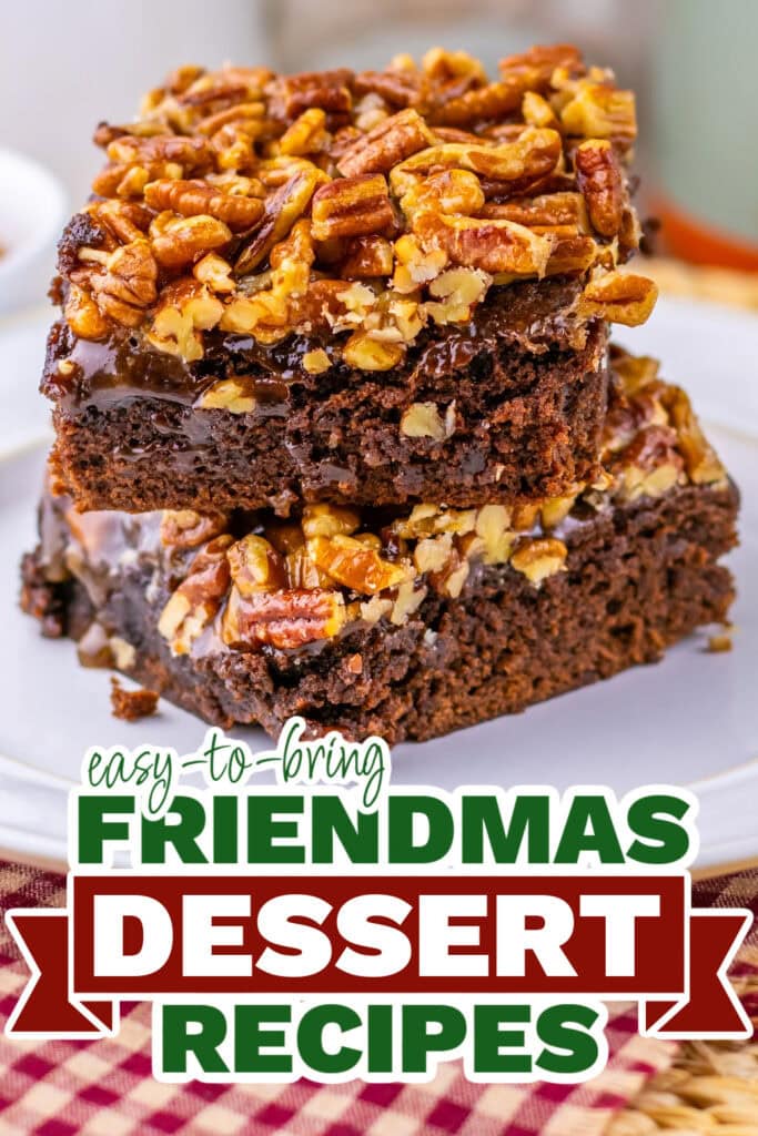 friendmas desserts - Pecan Pie Brownies copy