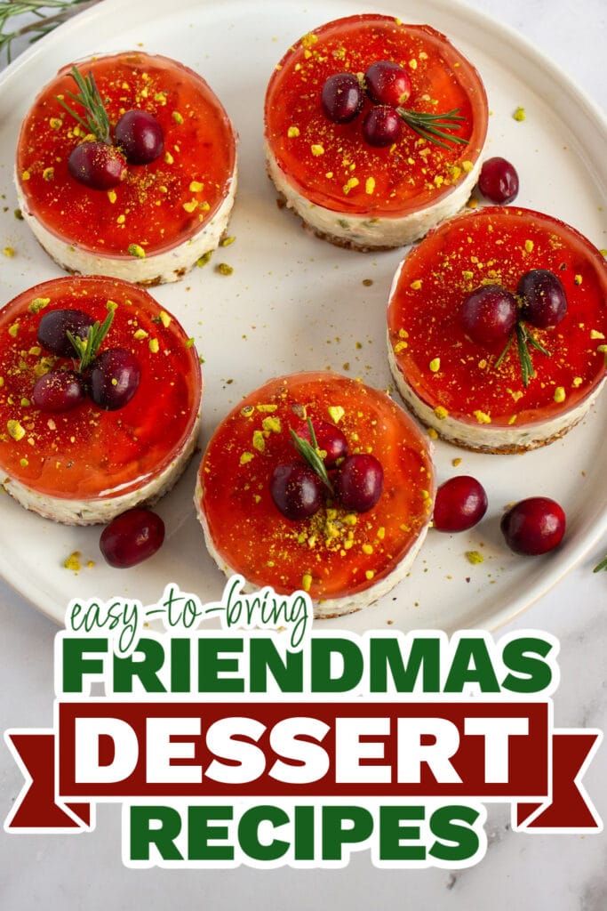 friendmas desserts - Pistachio Cranberry No-Bake Mini Cheesecakes copy