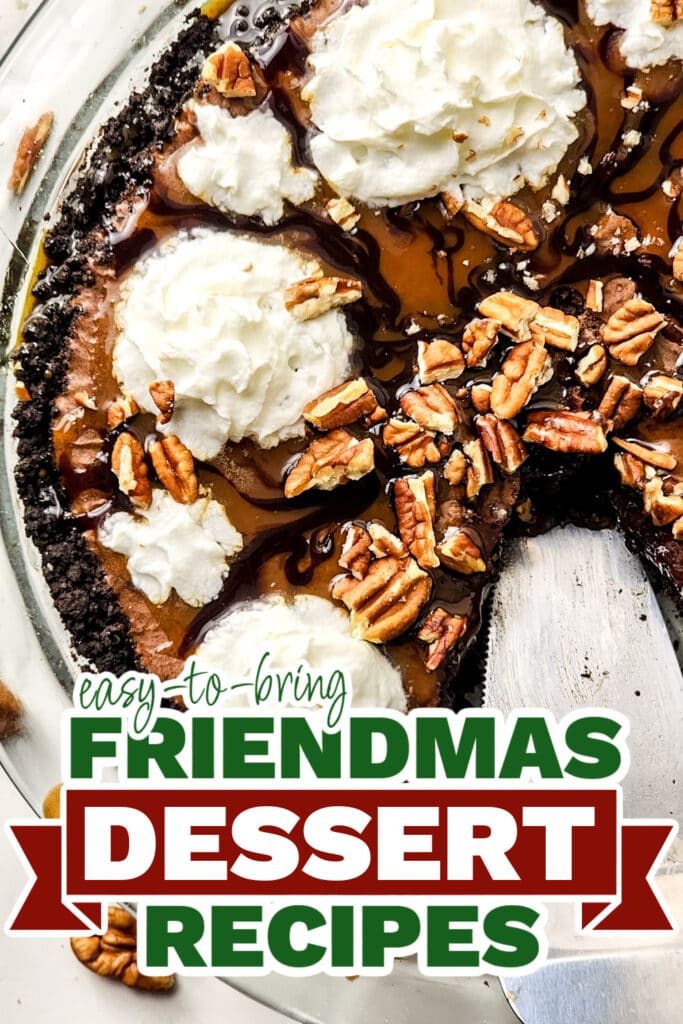 friendmas desserts - Turtle Brownie Pie copy