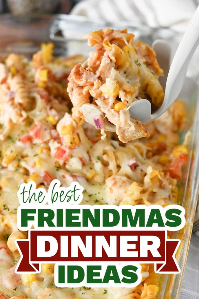 friendmas dinners - BBQ Ranch Chicken Pasta Bake Casserole copy