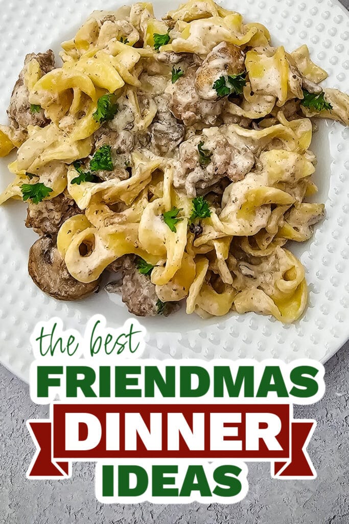 friendmas dinners - Cheesy Beef Stroganoff Casserole copy