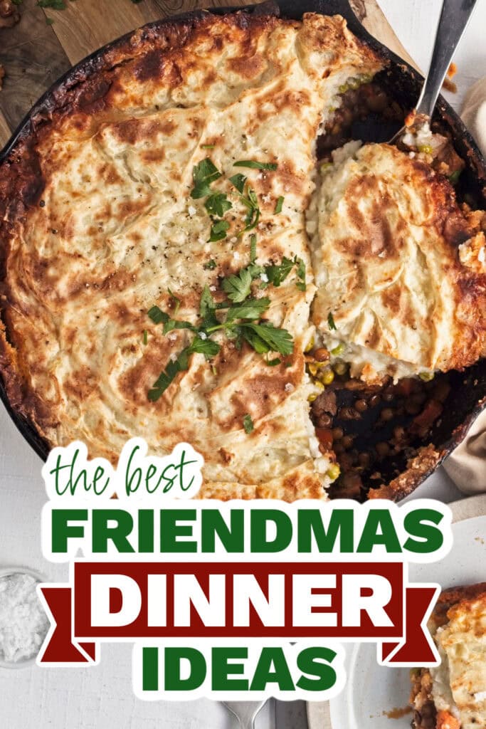 friendmas dinners - Mushroom Lentil Shepherds Pie copy