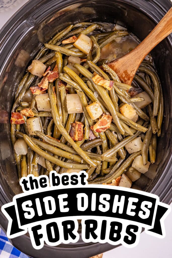 side dishes for ribs - Slow Cooker Southern Green Beans copy