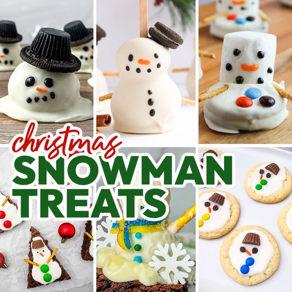 Fun Snowman Christmas Treats for Kids and Families