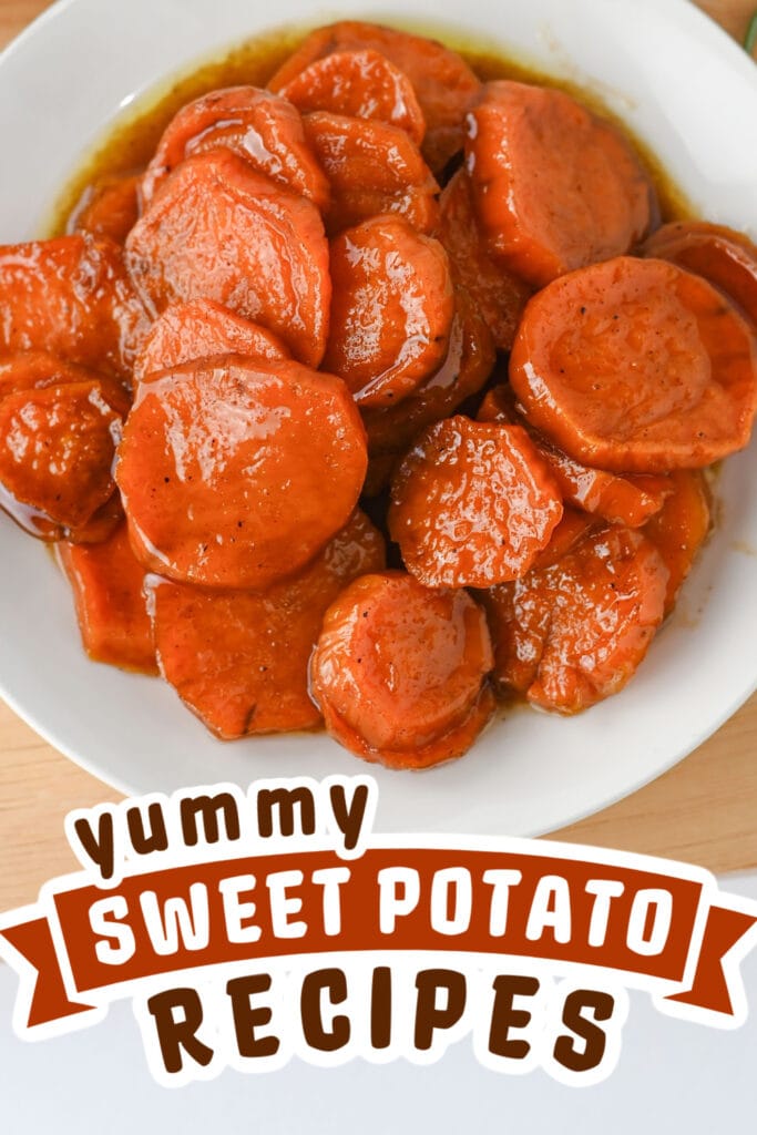 sweet potato recipes - Candied Sweet Potatoes copy
