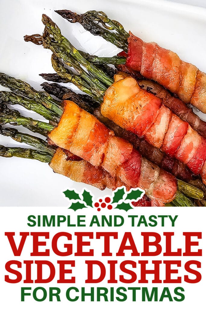 Christmas Vegetable Sides - Bacon-Wrapped Asparagus Bundles copy