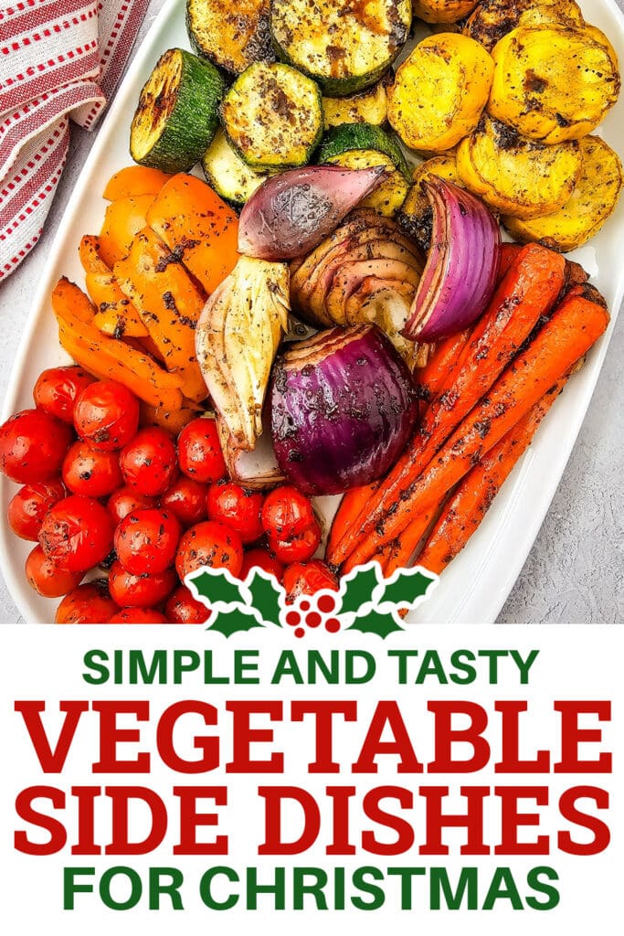 Christmas Vegetable Sides - Grilled Vegetable Platter