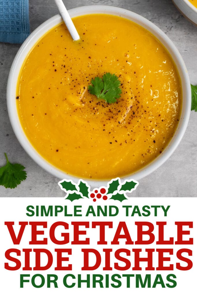 Christmas Vegetable Sides - Vegan Butternut Squash Soup copy