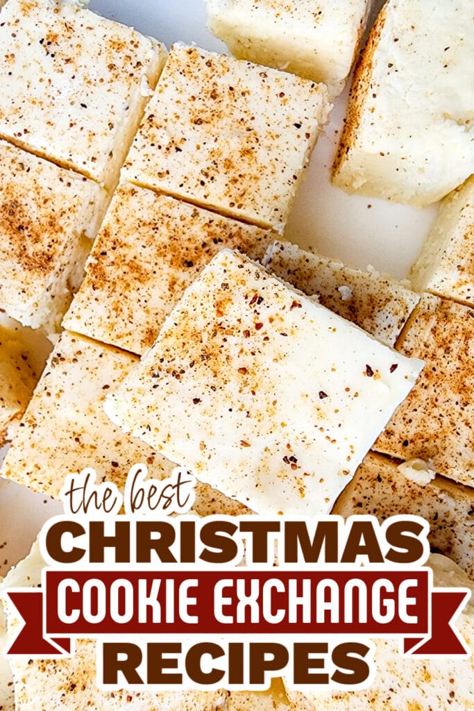 christmas cookie exchange recipes - Eggnog Fudge copy