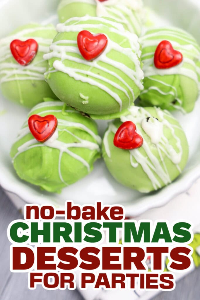 no bake christmas desserts -Grinch-Themed Oreo Balls copy