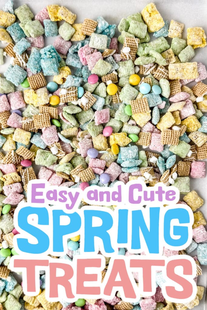 spring treats - Spring Pastel Muddy Buddies copy